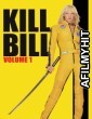 Kill Bill Vol 1 (2003) ORG Hindi Dubbed Movie BlueRay