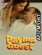 Paying Guest (2025) S01 Part 1 Makhan Hindi Hot Web Series