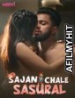 Sajan Chale Sasural (2024) S01 Part 1 Moovi Hindi Web Series