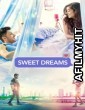 Sweet Dreams (2025) Hindi Movie HDRip