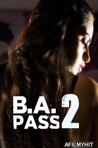 B A Pass 2 (2017) Hindi Movie HDRip