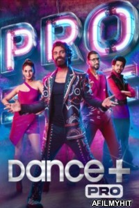 Dance Plus Pro (2024) Hindi Season 1 Episode-31 HDRip