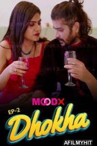 Dhokha (2025) S01 E02 Meetx Hindi Hot Web Series