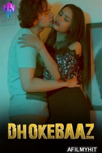 Dhokhebaaz (2024) HottyNotty Hindi Short Film