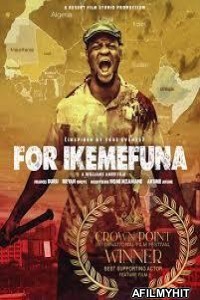 For Ikemafuna (2025) Hindi Dubbed And Subtitles