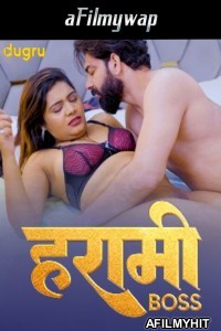 Harami Boss (2024) Dugru Hindi Hot Short Film