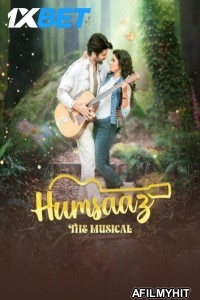 Humsaaz The Musical (2025) Hindi Movie HDTS