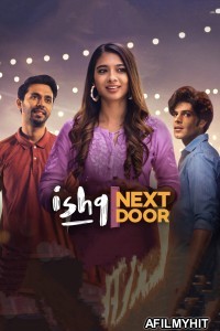 Ishq Next Door (2023) S01 E09 Hindi Web Series HDRip