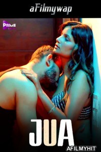 Jua (2024) S01 Part 1 Primeshots Hindi Web Series