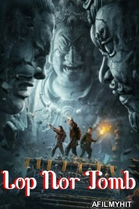 Lop Nor Tomb (2023) ORG Hindi Dubbed Movie HDRip