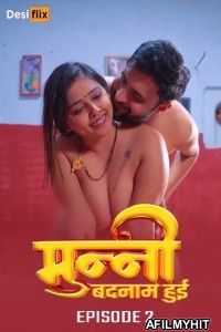 Munni Badnaam Hui (2024) S01 E02 Desiflix Hindi Web Series