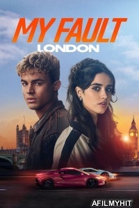 My Fault London (2025) ORG Hindi Dubbed Movie HDRip