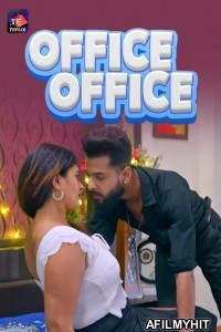 Office Office (2025) S01 Part 1 TeFlix Hindi Hot Web Series