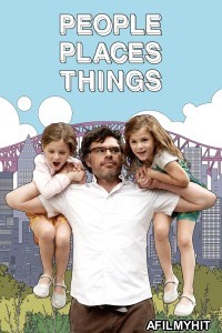 People Places Things (2015) ORG Hindi Dubbed Movie HDRip