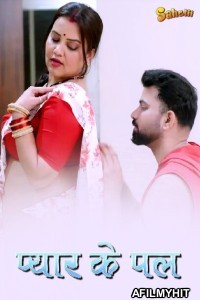 Pyaar Ka Pal (2025) S01 E01 Sahelii Hindi Hot Web Series