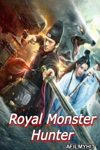 Royal Monster Hunter (2019) ORG Hindi Dubbed Movie HDRip