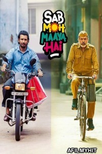 Sab Moh Maaya Hai (2023) Hindi Movie HDRip