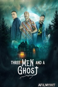 Three Man And A Ghost (2022) ORG Hindi Dubbed Movie HDRip