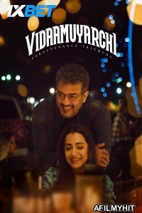 VidaaMuyarchi (2025) Telugu Movie HDRip