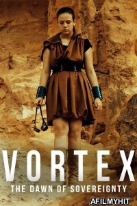 Vortex Dawn of Sovereignty (2021) ORG Hindi Dubbed Movie HDRip